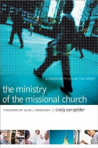Ministry of the Missional Church (eBook, ePUB) Ministry of the Missional Church (eBook, ePUB)