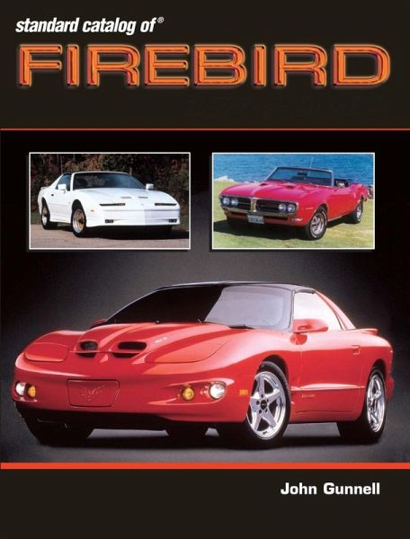 Standard Catalog of Firebird 1967-2002 (eBook, ePUB)