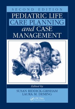 Pediatric Life Care Planning and Case Management (eBook, PDF) - Grady, Kate M.; Severn, Andrew M.; Eldridge, Paul R.