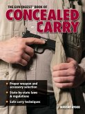 The Gun Digest Book Of Concealed Carry (eBook, ePUB)