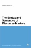The Syntax and Semantics of Discourse Markers (eBook, PDF)