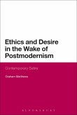 Ethics and Desire in the Wake of Postmodernism (eBook, ePUB)
