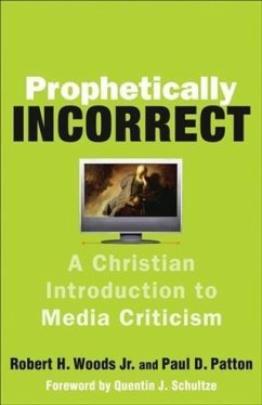 Prophetically Incorrect (eBook, ePUB) - Jr. , Robert H. Woods