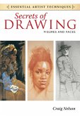 Secrets of Drawing - Figures and Faces (eBook, ePUB)