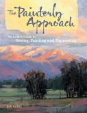 The Painterly Approach (eBook, ePUB)