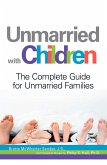 Unmarried with Children (eBook, ePUB) Unmarried with Children (eBook, ePUB)