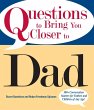 Questions To Bring You Closer To Dad... - Bild 1