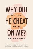 Why Did He Cheat on Me? (eBook, ePUB)