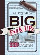 The Little Book of Big F*#k Ups (eBook,... - Bild 1