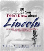 101 Things You Didn't Know About Lincoln (eBook, ePUB)