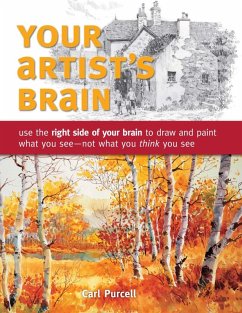 Your Artist's Brain (eBook, ePUB) - Purcell, Carl