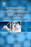 Developments in Surface Contamination and Cleaning, Volume 3 (eBook, ePUB) Developments in Surface Contamination and Cleaning, Volume 3 (eBook, ePUB)