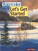 Watercolor Basics - Let's Get Started (eBook, ePUB)