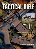 The Gun Digest Book of the Tactical Rifle (eBook, ePUB)