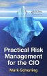 Practical Risk Management for the CIO... - Bild 1