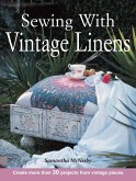 Sewing With Vintage Linens (eBook, ePUB)