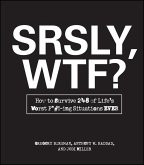 SRSLY, WTF? (eBook, ePUB)