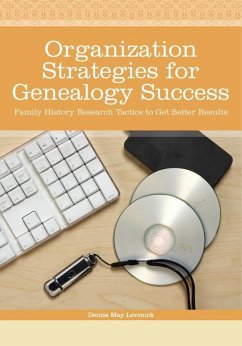Cover Organization Strategies for Genealogy Success (eBook, ePUB)