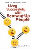 Living Successfully with Screwed-Up People (eBook, ePUB)