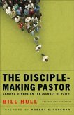 Disciple-Making Pastor (eBook, ePUB)
