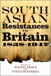 South Asian Resistances in Britain,... - Bild 1