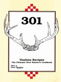 301 Venison Recipes (eBook, ePUB)