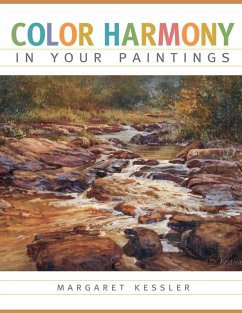 Color Harmony in your Paintings (eBook, ePUB) - Kessler, Margaret