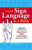 Learn Sign Language in a Hurry (eBook, ePUB)