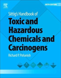 Sittig's Handbook of Toxic and Hazardous Chemicals and Carcinogens (eBook, ePUB) - Pohanish, Richard P.