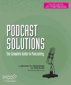 Podcast Solutions (eBook, PDF) - Geoghegan, Michael W.; Klass, Dan