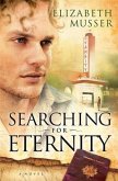 Searching for Eternity (eBook, ePUB)