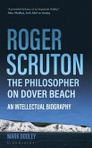 Roger Scruton: The Philosopher on Dover Beach (eBook, PDF)