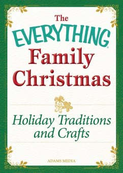 Holiday Traditions and Crafts (eBook, ePUB) - Adams Media
