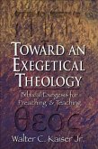 Toward an Exegetical Theology (eBook, ePUB)