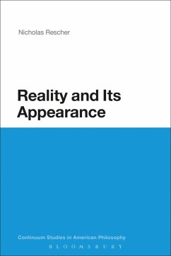Reality and Its Appearance (eBook, ePUB) - Rescher, Nicholas