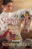 Carousel Painter (eBook, ePUB) Carousel Painter (eBook, ePUB)
