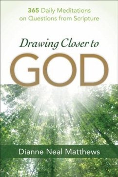 Drawing Closer to God (eBook, ePUB) - Matthews, Dianne Neal