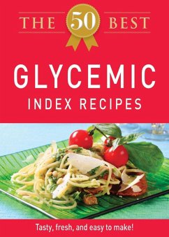 The 50 Best Glycemic Index Recipes (eBook, ePUB) - Adams Media