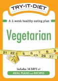 Try-It Diet: Vegetarian (eBook, ePUB)