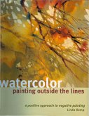 Watercolor Painting Outside the Lines (eBook, ePUB)