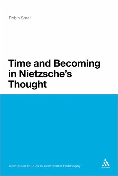 Time and Becoming in Nietzsche's Thought (eBook, PDF)