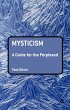 Mysticism: A Guide for the Perplexed... - Bild 1