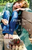 How Sweet It Is (Heart of Carolina Book #2) (eBook, ePUB)