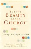 For the Beauty of the Church (eBook, ePUB)