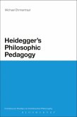 Heidegger's Philosophic Pedagogy (eBook, ePUB)