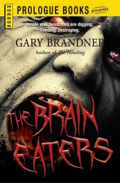 The Brain Eaters (eBook, ePUB) - Brandner, Gary