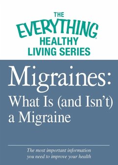 Cover Migraines: What Is (and Isn't) a Migraine (eBook, ePUB)