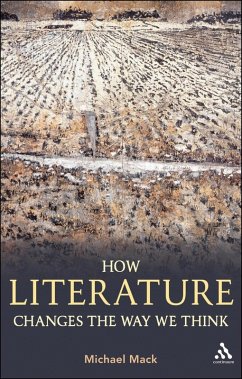 How Literature Changes the Way We Think (eBook, PDF) - Mack, Michael