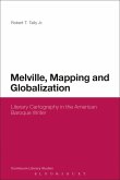 Melville, Mapping and Globalization (eBook, ePUB)