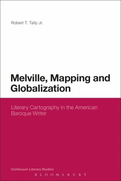 Melville, Mapping and Globalization (eBook, ePUB) - Tally Jr., Robert T.
